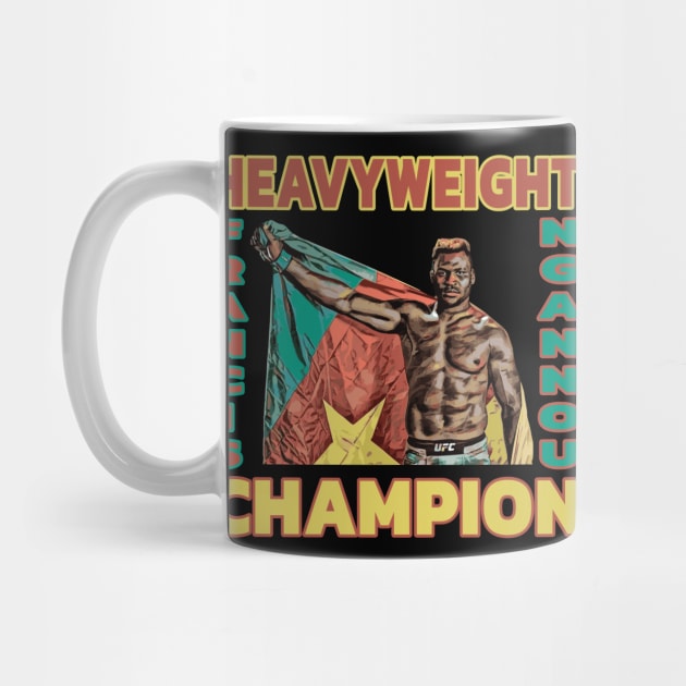 Francis Ngannou Heavyweight Champion by FightIsRight